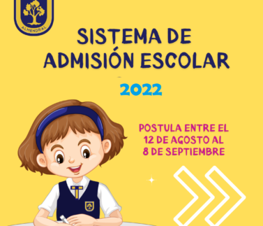 SISTEMA DE ADMISIÓN ESCOLAR POSTULA ENTRE EL 12 DE AGOSTO AL 8 DE SEPTIEMBRE